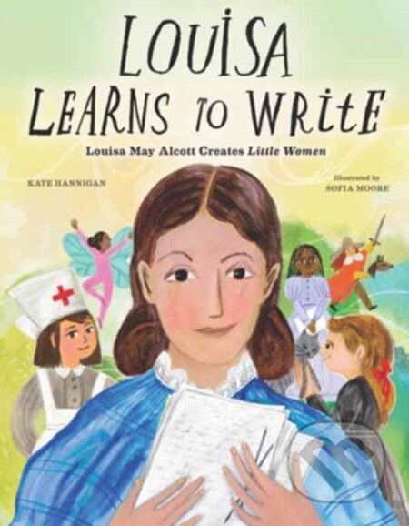Kniha: Louisa Learns to Write (Kate Hannigan a Sofia Moore). , 2026