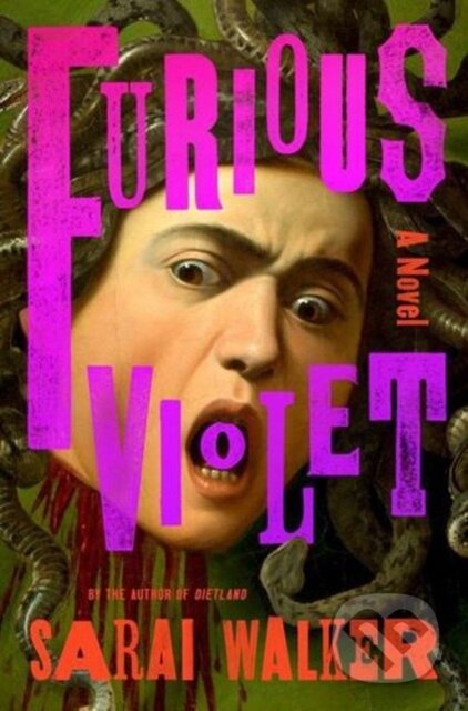 Kniha: Furious Violet (Sarai Walker). HarperCollins, 2026