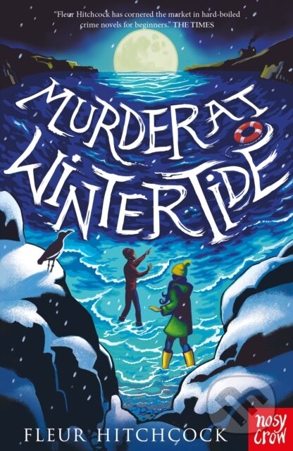 Kniha: Murder at Wintertide (Fleur Hitchcock). Nosy Crow, 2024