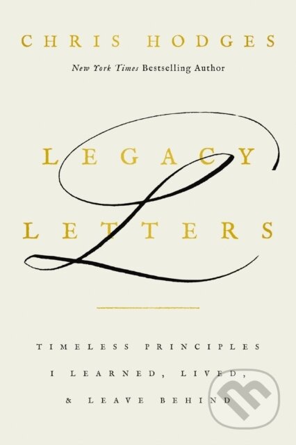 Kniha: Legacy Letters (Chris Hodges). Thomas Nelson Publishers, 2026