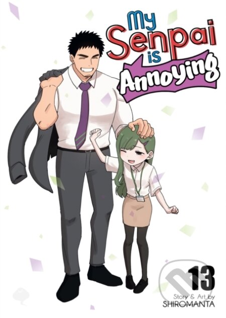 Kniha: My Senpai is Annoying Vol. 13 (Shiromanta). Seven Seas, 2025