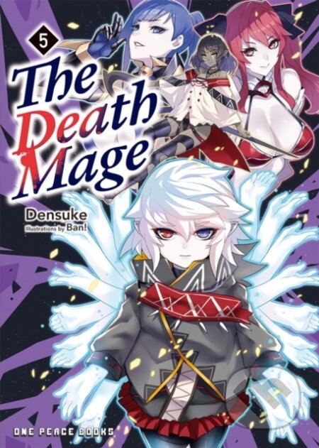 Kniha: The Death Mage Volume 5 (Densuke). , 2024