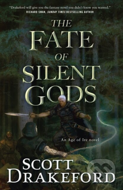 Kniha: The Fate of Silent Gods (Scott Drakeford). Tor Books, 2024