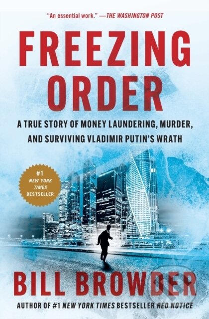 Kniha: Freezing Order (Bill Browder). Simon & Schuster, 2023