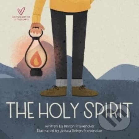 Kniha: The Holy Spirit (Devon Provencher). Crossway Books, 2022
