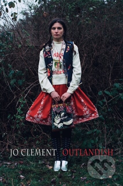 Kniha: Outlandish (Jo Clement). Bloodaxe Books, 2022