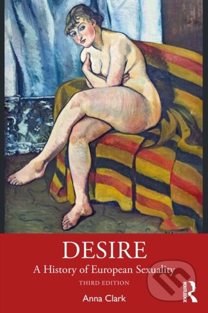 Kniha: Desire (Anna Clark). Routledge, 2026