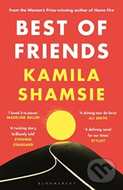 Kniha: Best of Friends (Kamila Shamsie). Bloomsbury, 2025
