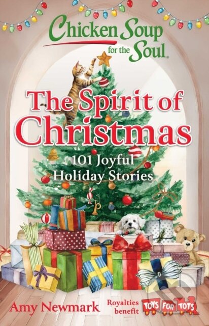 Kniha: Chicken Soup for the Soul: The Spirit of Christmas (Amy Newmark). , 2025