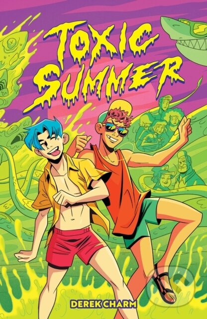 Kniha: Toxic Summer (Derek Charm). Oni Press, 2025