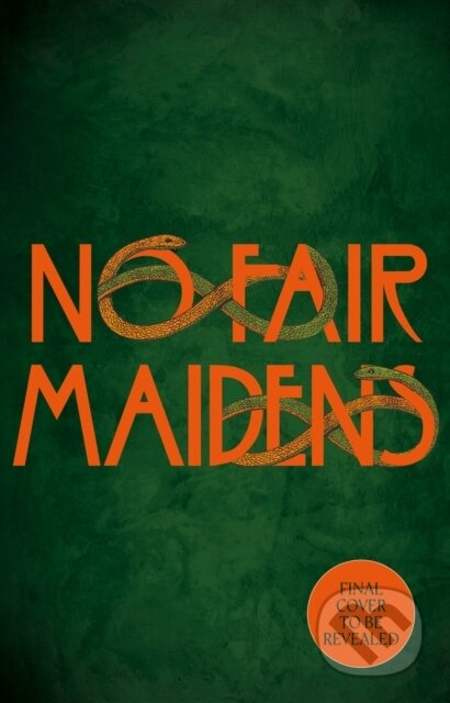 Kniha: No Fair Maidens (Kim Willis). Doubleday, 2026
