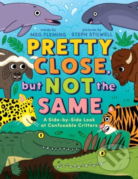 Kniha: Pretty Close, but Not the Same (Meg Fleming). Beach Lane, 2026