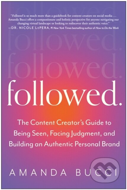 Kniha: Followed (Amanda Bucci). BenBella Books, 2023