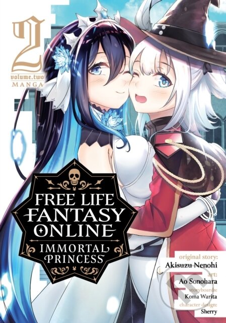 Kniha: Free Life Fantasy Online: Immortal Princess (Manga) Vol. 2 (Akisuzu Nenohi). Seven Seas, 2022