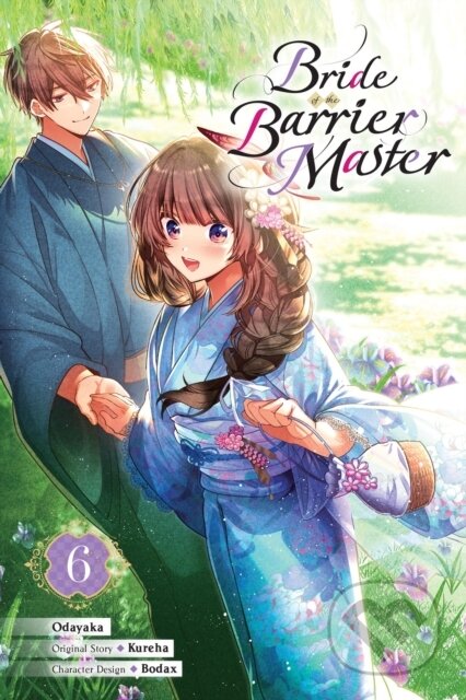 Kniha: Bride of the Barrier Master, Vol. 6 (manga) (airco, Odayaka Odayaka, Kureha Kureha a Carolina Hdz). Yen Press, 2026