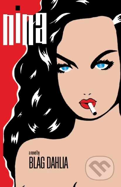 Kniha: Nina (Blag Dahlia). Rare Bird Books, 2023