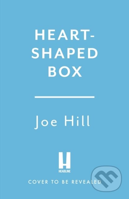 Kniha: Heart-Shaped Box (Joe Hill). Headline Book, 2026