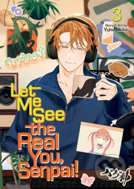 Kniha: Let Me See the Real You, Senpai! Vol. 3 (Yuho Okita). Seven Seas, 2026