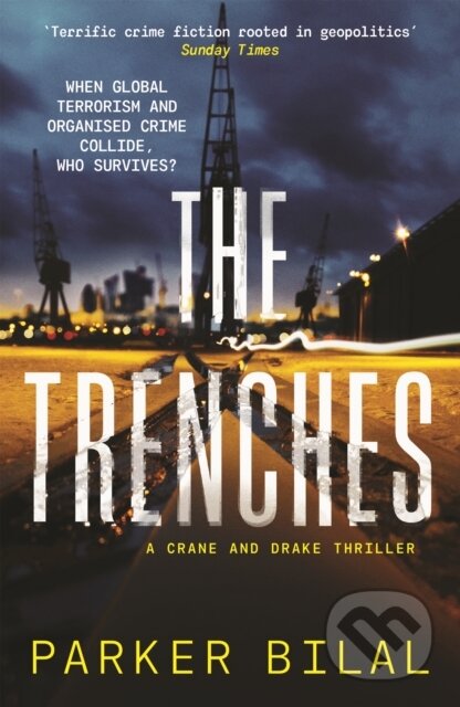 Kniha: The Trenches (Parker Bilal). Canongate Books, 2022