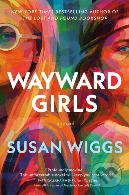 Kniha: Wayward Girls (Susan Wiggs). , 2026