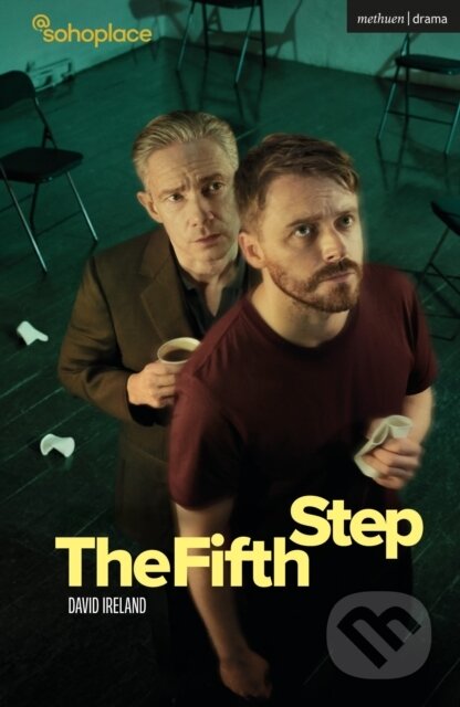 Kniha: The Fifth Step (David Ireland). Methuen Drama, 2025