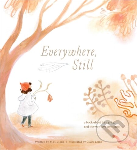 Kniha: Everywhere Still (M.H. Clark). , 2023