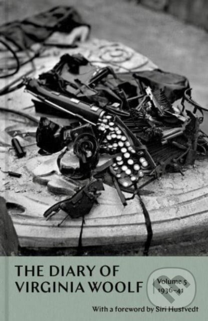 Kniha: The Diary of Virginia Woolf: Volume 5 (Virginia Woolf). Granta Books, 2023