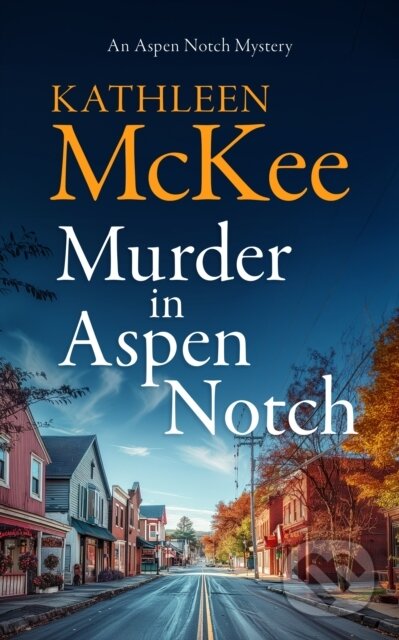 Kniha: Murder in Aspen Notch (Kathleen McKee). Vinci Books, 2026
