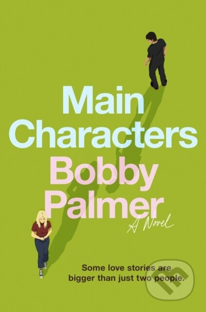 Kniha: Main Characters (Bobby Palmer). Little, Brown, 2026