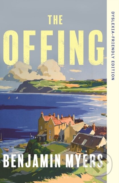 Kniha: The Offing (Benjamin Myers). Bloomsbury, 2026