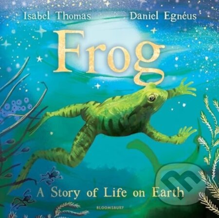Kniha: Frog (Isabel Thomas). Bloomsbury, 2025