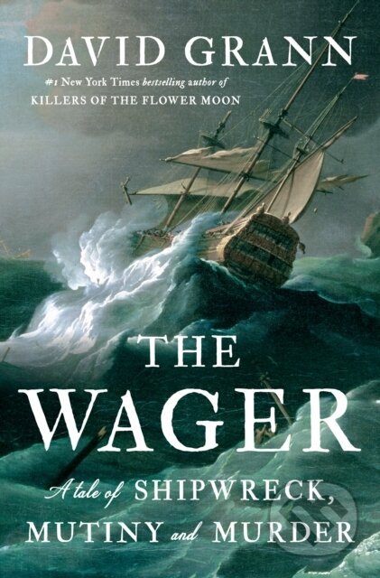 Kniha: The Wager (David Grann). , 1900