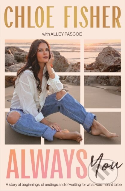 Kniha: Always You (Chloe Fisher). Hachette Australia, 2025