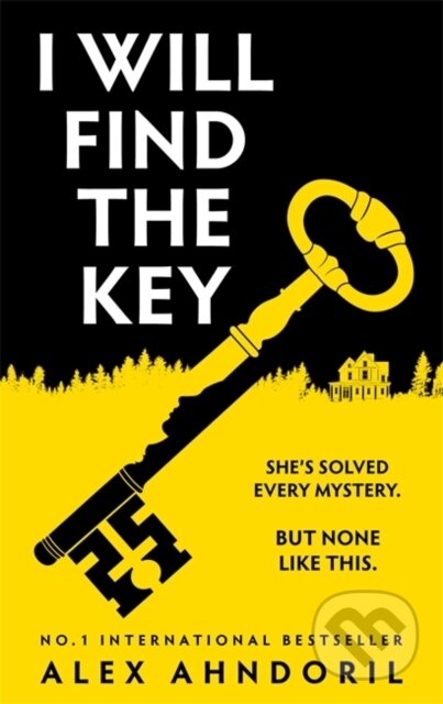 Kniha: I Will Find The Key (Alexander Ahndoril). Zaffre, 2024