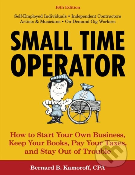 Kniha: Small Time Operator (Bernard B. Kamoroff). Lyons Press, 2023