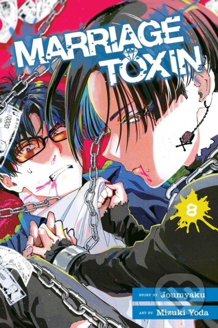 Kniha: Marriage Toxin, Vol. 8 (Joumyaku). Viz Media, 2025
