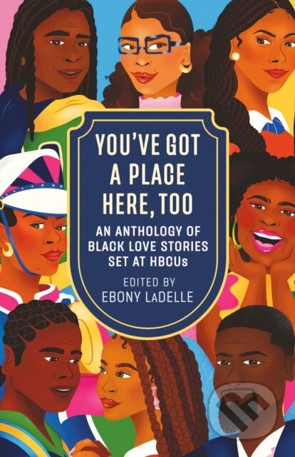Kniha: You've Got a Place Here, Too (Ebony LaDelle). Dell, 2026