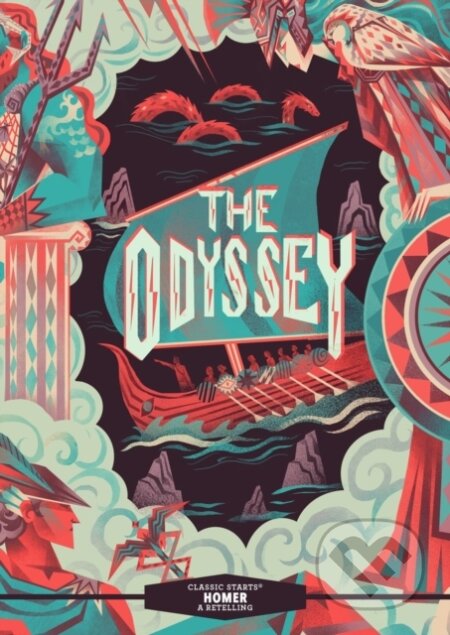 Kniha: Classic Starts®: The Odyssey (Arthur Pober, Tania Zamorsky a Homer Homer). , 2026