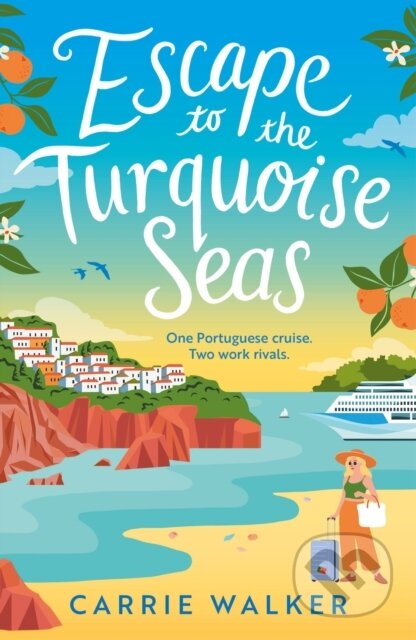 Kniha: Escape to the Turquoise Seas (Carrie Walker). Aria, 2026