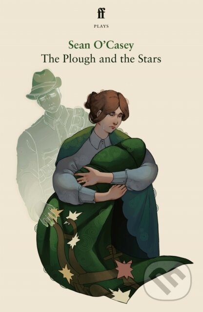 Kniha: The Plough and the Stars (Sean O'Casey). Faber and Faber, 2026
