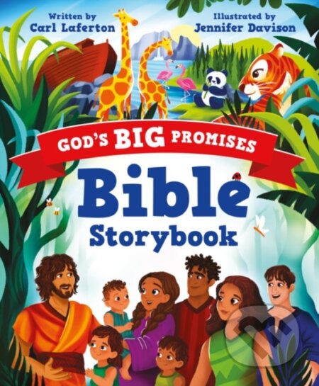 Kniha: God’s Big Promises Bible Storybook (Carl Laferton). , 2023