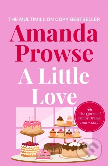 Kniha: A Little Love (Amanda Prowse). Aria, 2025