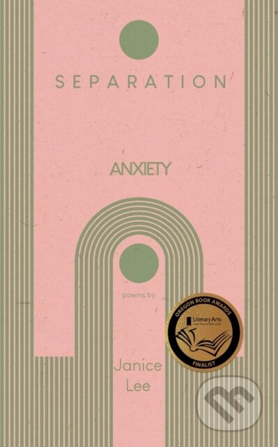 Kniha: Separation Anxiety (Janice Lee). Clash Books, 2022