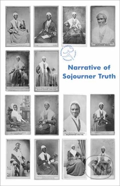 Kniha: Narrative of Sojourner Truth (Sojourner Truth). Random House, 2026