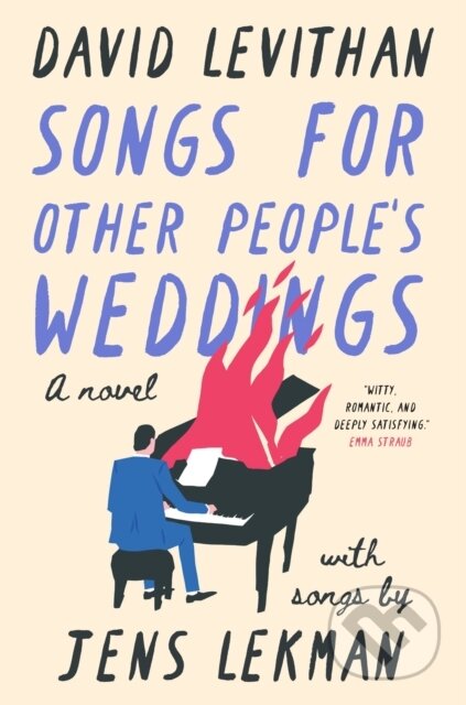 Kniha: Songs for Other People's Weddings (David Levithan a Jens Lekman). Abramis, 2026