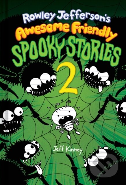 Kniha: Rowley Jefferson’s Awesome Friendly Spooky Stories 2 (Jeff Kinney). Amulet Books, 2026