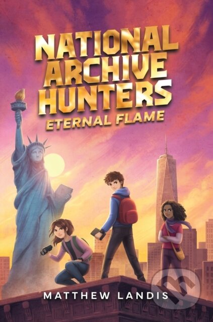 Kniha: National Archive Hunters 2: Eternal Flame (Matthew Landis). , 2026