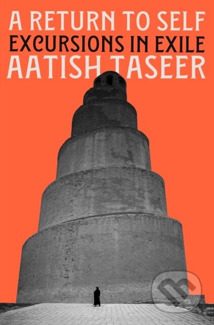Kniha: A Return to Self (Aatish Taseer). Catapult, 2026