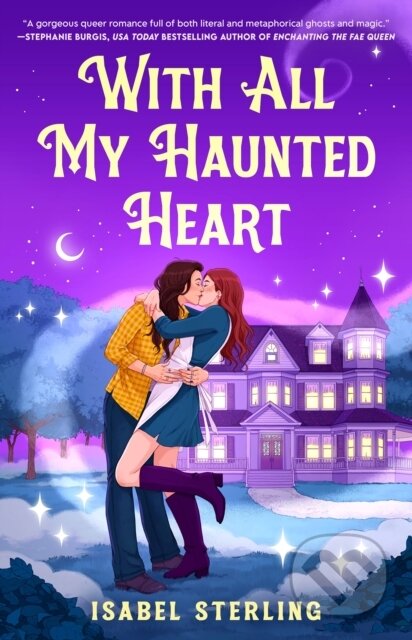 Kniha: With All My Haunted Heart (Isabel Sterling). , 2026