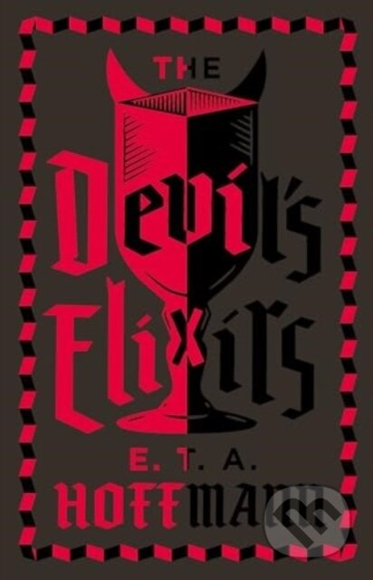 Kniha: The Devil's Elixirs (E.T.A. Hoffmann). Alma Classics, 2025